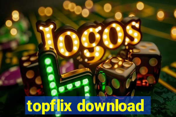 topflix download